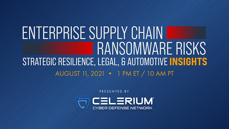 Webinar: Enterprise Supply Chain Ransomware Risks