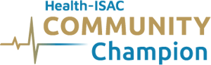 Health-ISAC Community Champion