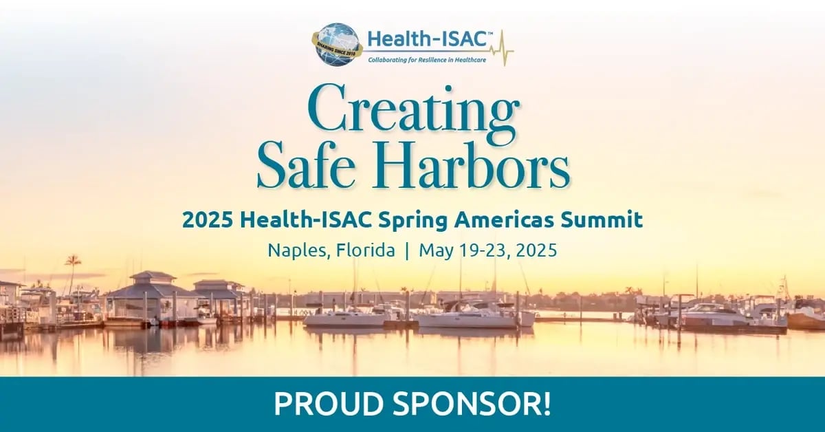 H-ISAC Spring Summit: Creating Safe Harbors