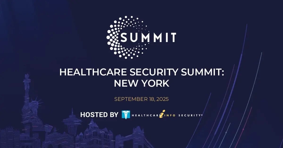ISMG Healthcare Summit: New York on September 18, 2025