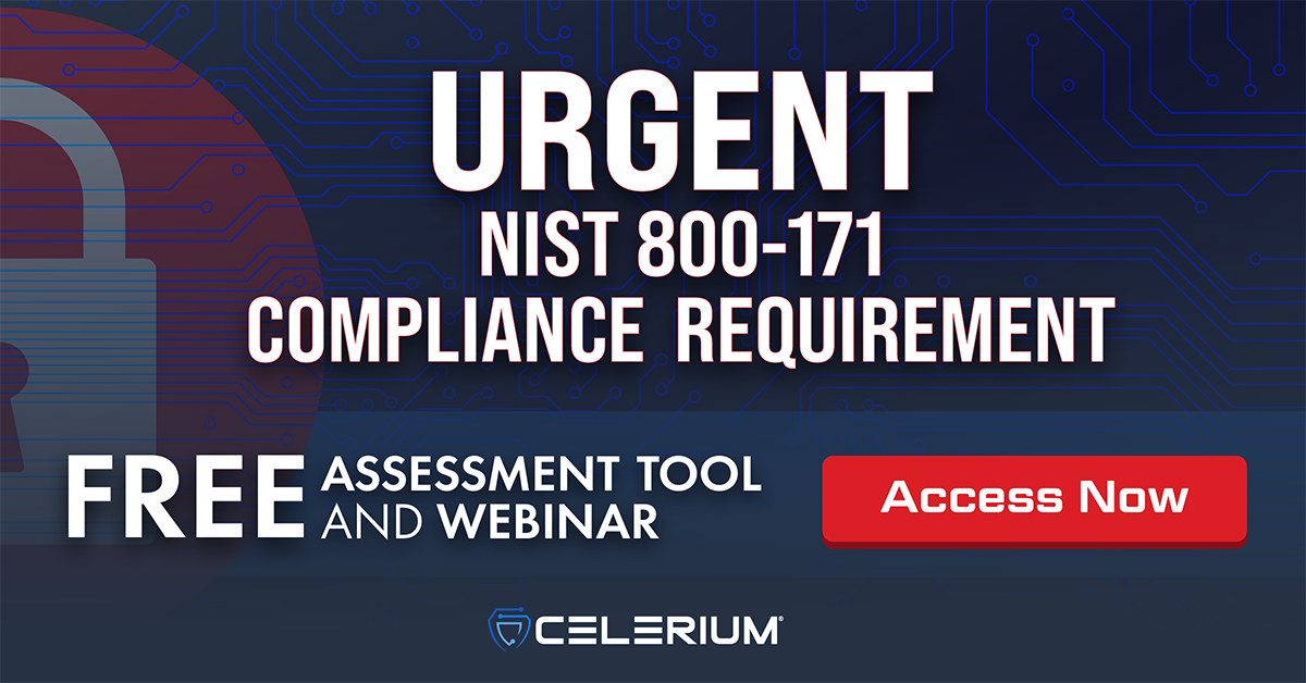 Celerium Announces NIST 800-171 Assessment Q&A Website