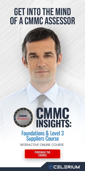 CMMC Insights: Foundations & Level 3 Suppliers Course - Purchase the course today.