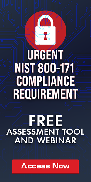 Urgent NIST 800-171 Compliance Requirement  